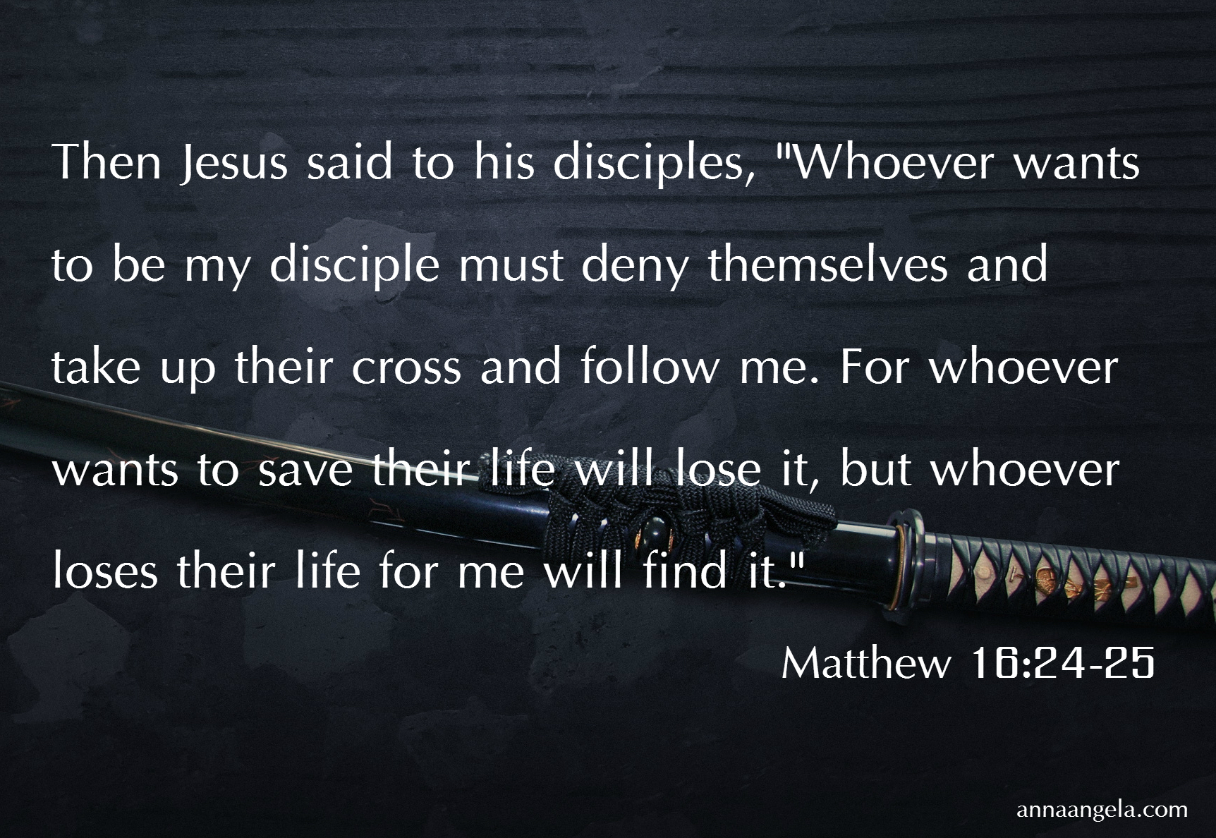 matt 16 24-25