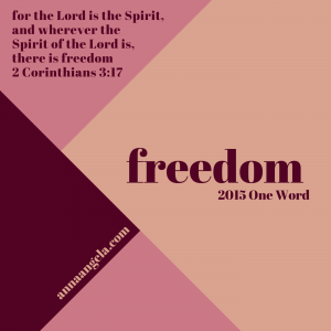 One Word 2015 Freedom