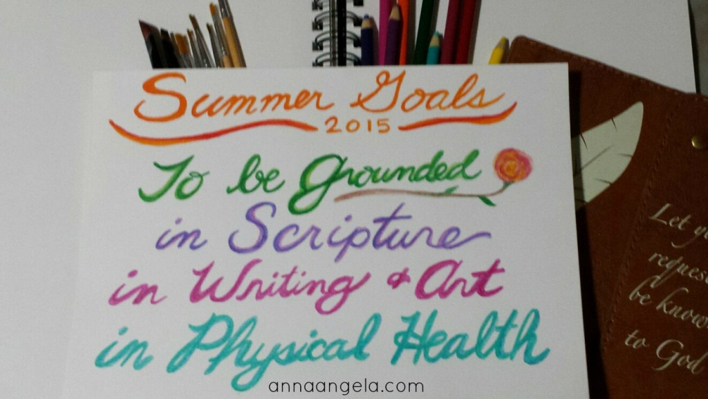 2015 Summer Goals