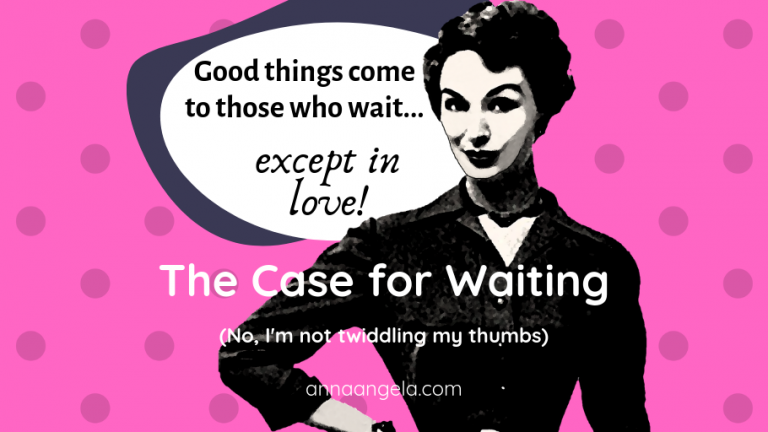case for waiting