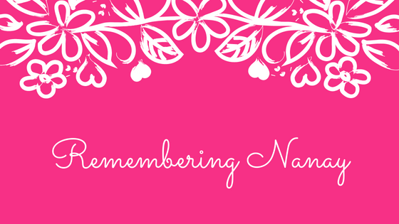 Remembering Nanay